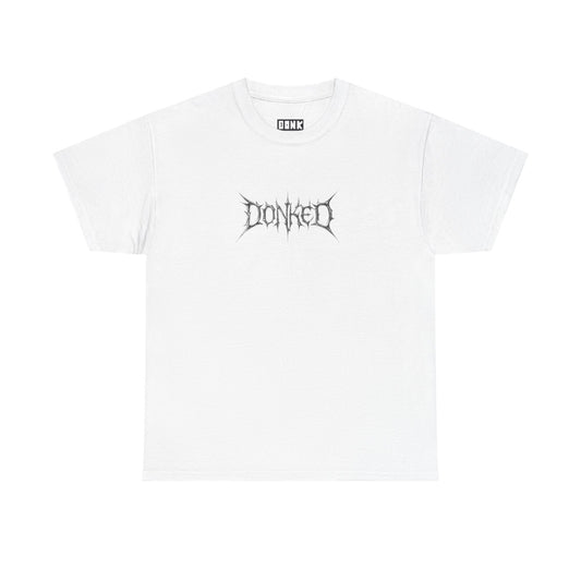 "Hyper Chrome Donked" Heavy Cotton Tee
