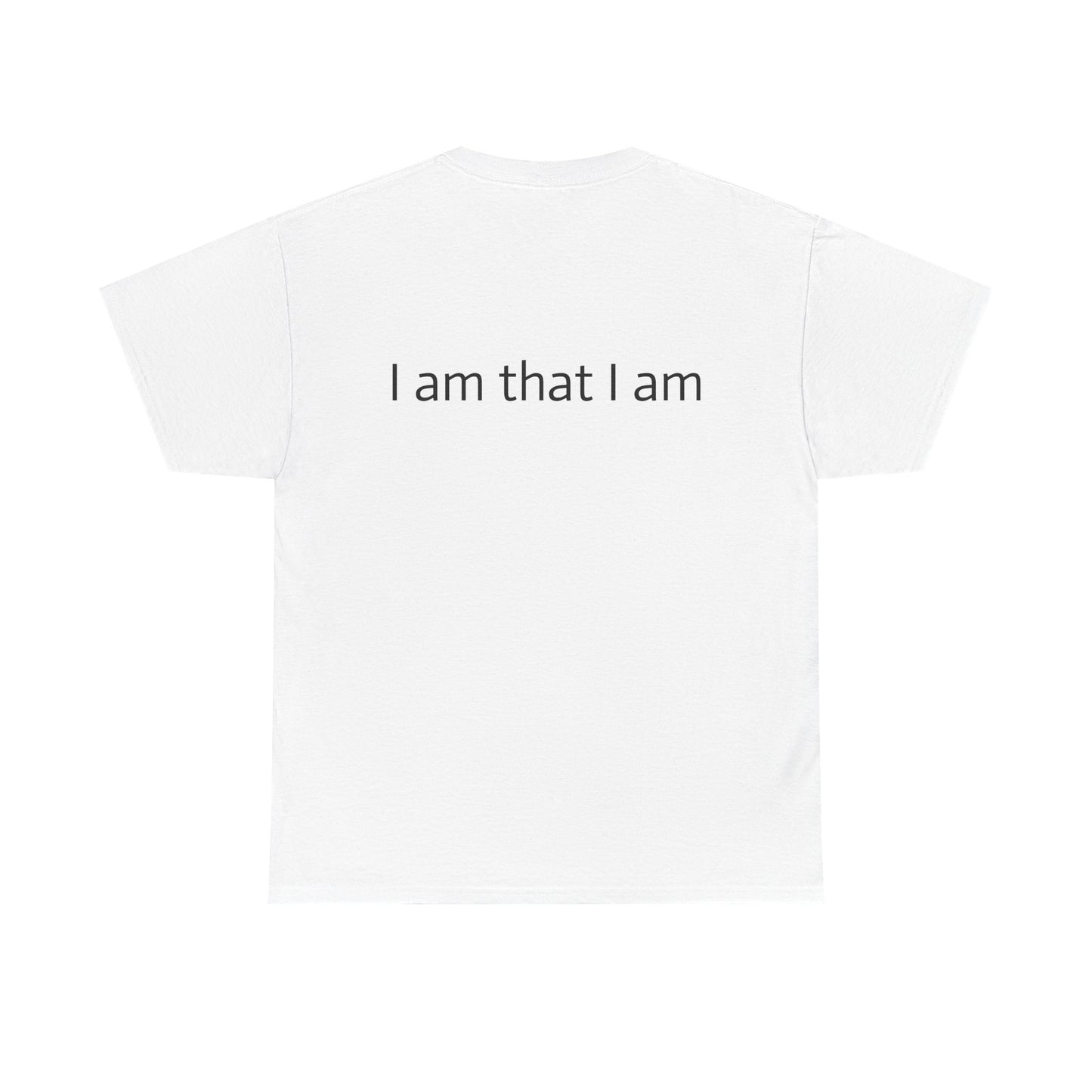 "I am that I am" Heavy Cotton Tee
