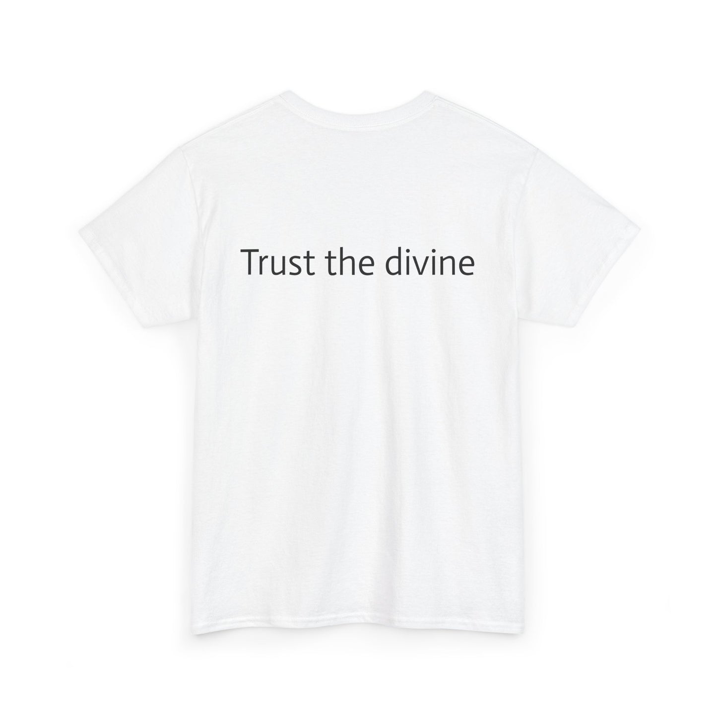 "Trust the Divine" Heavy Cotton Tee